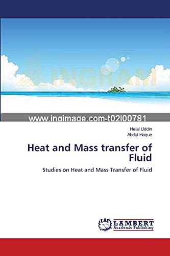 Heat and Mass transfer of Fluid: Studies on Heat and Mass Transfer of Fluid