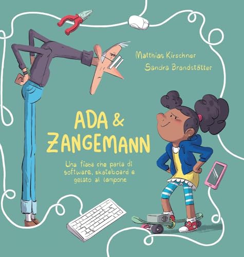 Ada & Zangemann: una fiaba che parla di software, skateboard e gelato al lampone