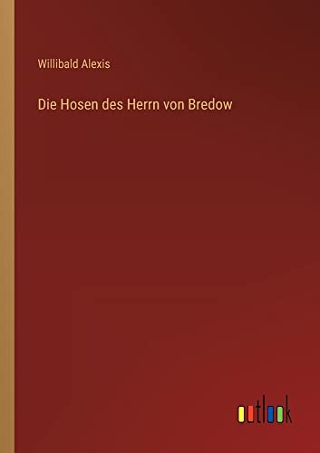 Die Hosen des Herrn von Bredow