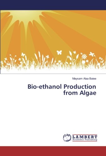 Bio-ethanol Production from Algae