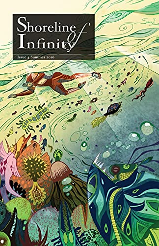 Shoreline of Infinity 4: Science Fiction Magazine (Shoreline of Infinity-Science Fiction Magazine, Band 4)