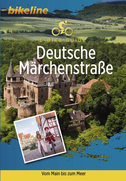 E-Bike-Guide Deutsche Märchenstraße (Bikeline - E-Bike Guides)