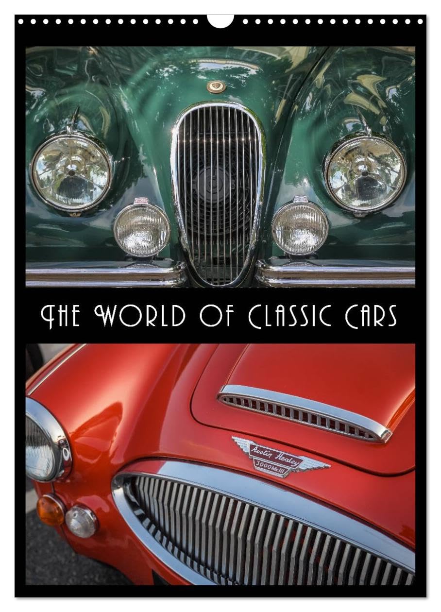 The World of Classic Cars (Wall Calendar 2026 DIN A3 portrait), CALVENDO 12 Month Wall Calendar: Legends on four wheels - Famous classic cars (CALVENDO Technology)