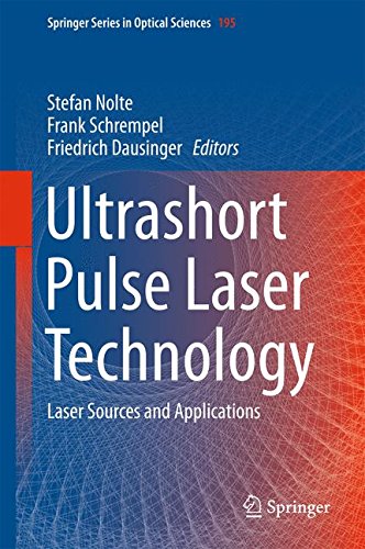 Ultrashort Pulse Laser Technology: Laser Sources and Applications (Springer Series in Optical Sciences)