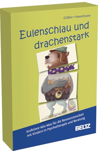 Eulenschlau und drachenstark: Krafttiere-Mix-Max für die Ressourcenarbeit mit Kindern in Psychotherapie und Beratung. Mit 64 Bildkarten mit ... Mit Online-Material (Beltz Therapiespiele)