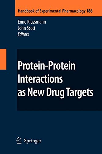 Protein-Protein Interactions as New Drug Targets (Handbook of Experimental Pharmacology, 186, Band 186)