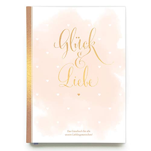Gästebuch Hochzeit in Gold Hochzeitsbuch für Gäste mit Gold-Veredelung Hardcover, 128 Seiten mit Leseband Gästebuch Hoch