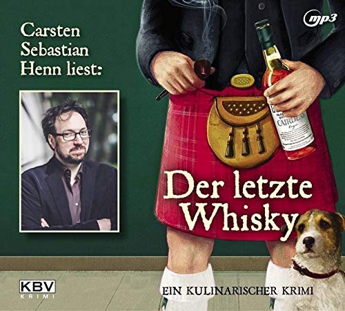Der letzte Whisky: Ein kulinarischer Krimi (KBV-Hörbuch)