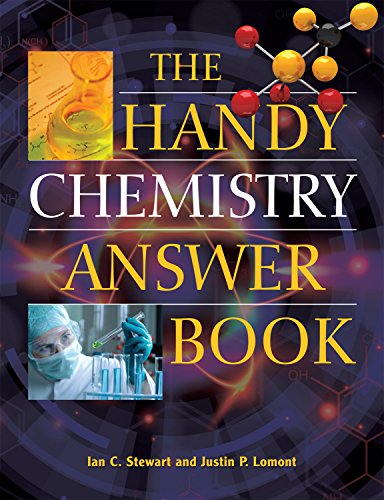 The Handy Chemistry Answer Book (The Handy Answer Book Series)