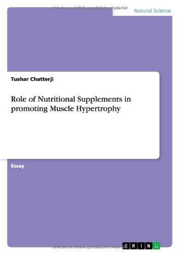 Role of Nutritional Supplements in promoting Muscle Hypertrophy