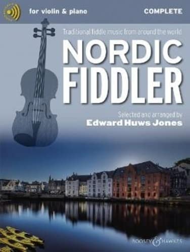 Nordic Fiddler: Traditional fiddle music from around the world. Violine (2 Violinen) und Klavier, Gitarre ad libitum. (Fiddler Collection)