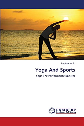 Yoga And Sports: Yoga The Performance Booster