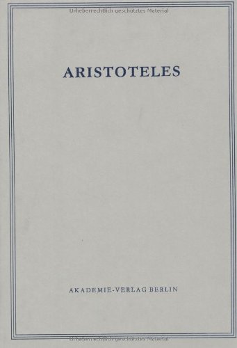 Aristoteles: Politik - Buch II und III: Buch II: Ueber Die Verfassungen, Die in Einigen Staaten in Kraft Sind, Und Andere Verfassungen, Die Von ... III: Ueber Die Verfassung (Aristoteles Werke)