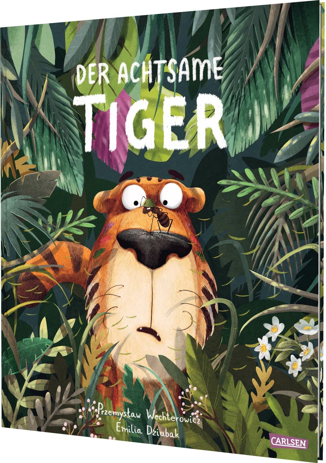 Der achtsame Tiger 1: Der achtsame Tiger: Vorbild in Sachen Achtsamkeit für Kinder (1)