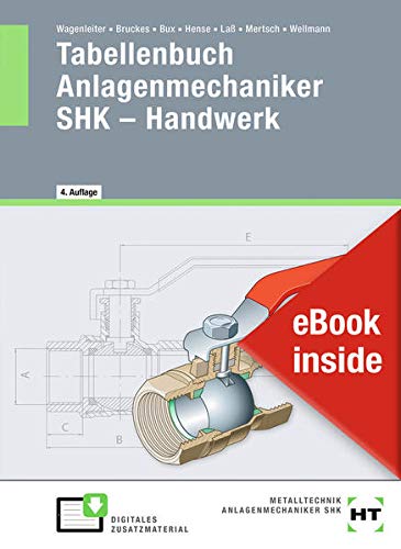 eBook inside: Buch und eBook Tabellenbuch Anlagenmechaniker SHK - Handwerk: Mit Online-Zugang