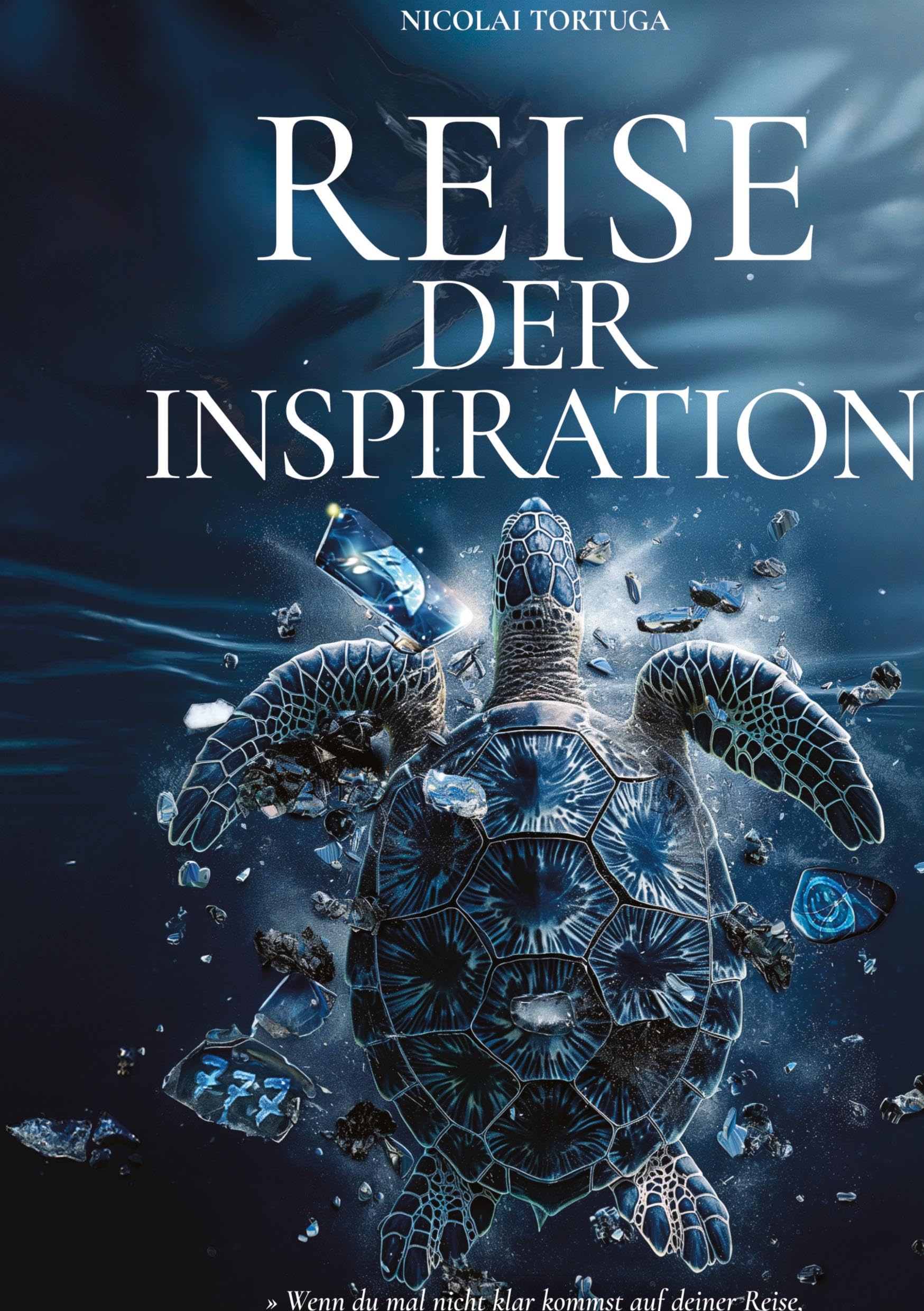 Reise der Inspiration...ist mehr als ein Buch – es ist ein Wegweiser für alle, die in ihrem Leben nach Sinn und Veränderung suchen, eine Reise zur ... inneren Kern und dein wahres Potenzial.