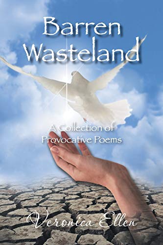 Barren Wasteland: A Collection of Provocative Poems