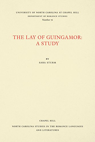 The Lay of Guingamor: A Study (North Carolina Studies in the Romance Languages and Literatures)