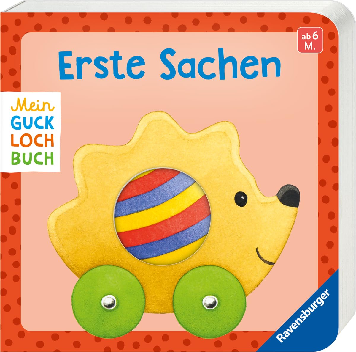 Mein Gucklochbuch: Erste Sachen, Pappbilderbuch für Kinder ab 6 Monaten, mit Spieleffekt
