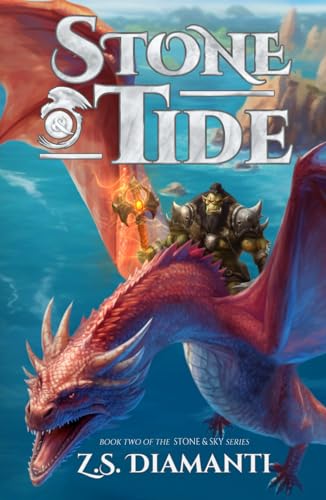 Stone & Tide: An Epic Fantasy Adventure (The Stone & Sky Series, Band 2)