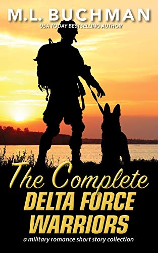 The Complete Delta Force Warriors: a Special Operations military romance story collection (Delta Force Short Stories, Band 13)