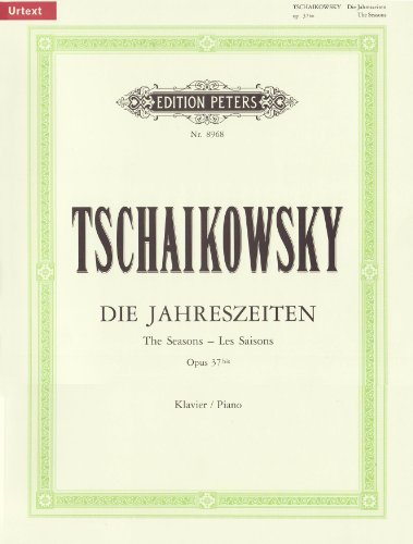 Die Jahreszeiten op. 37a (37bis): 12 Charakterstücke für Klavier