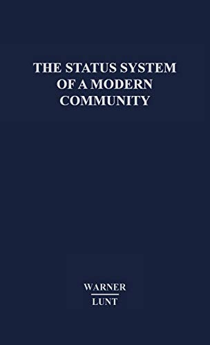 The Status System of a Modern Community. (Yankee City Series, Band 2)