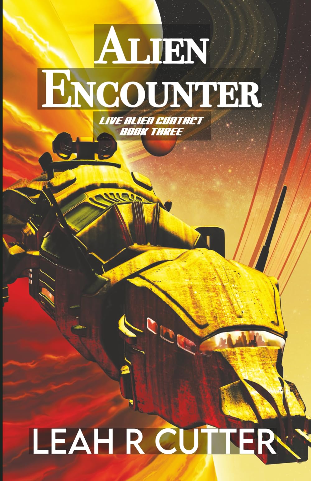 Alien Encounter (Live Alien Contact, Band 3)