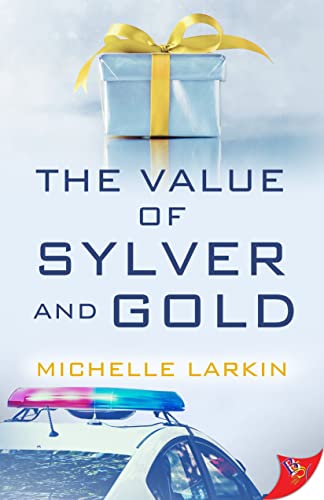 The Value of Sylver and Gold (The Sylver and Gold, 2)