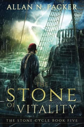 The Stone of Vitality (The Stone Cycle, Band 5)