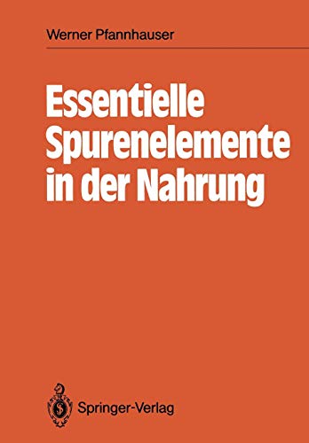 Essentielle Spurenelemente in der Nahrung