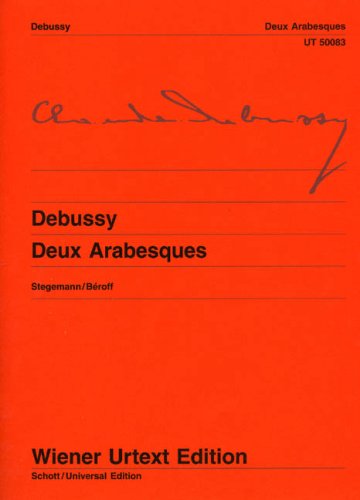 Deux Arabesques: Nach Autograf und Erstausgaben. Klavier. (Wiener Urtext Edition)