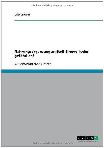 Nahrungsergänzungsmittel! Sinnvoll oder gefährlich?