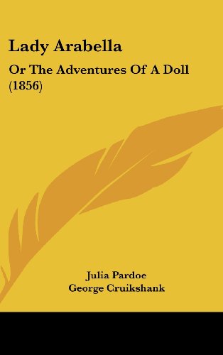 Lady Arabella: Or The Adventures Of A Doll (1856)