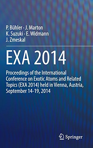 EXA 2014: Proceedings of the International Conference on Exotic Atoms and Related Topics (EXA 2014) held in Vienna, Austria, September 14-19, 2014