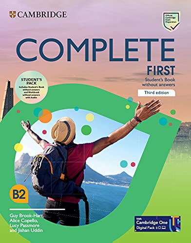Complete First: Third edition. Student’s Pack (Student’s Book without answers and Workbook without answers with Audio) with Test and Train Class-based, Online Practice and enhanced eBook