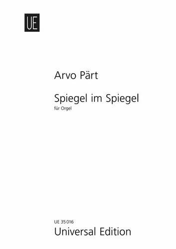 Spiegel im Spiegel: Einrichtung von Giovanni Battista Mazza (2010). für Orgel