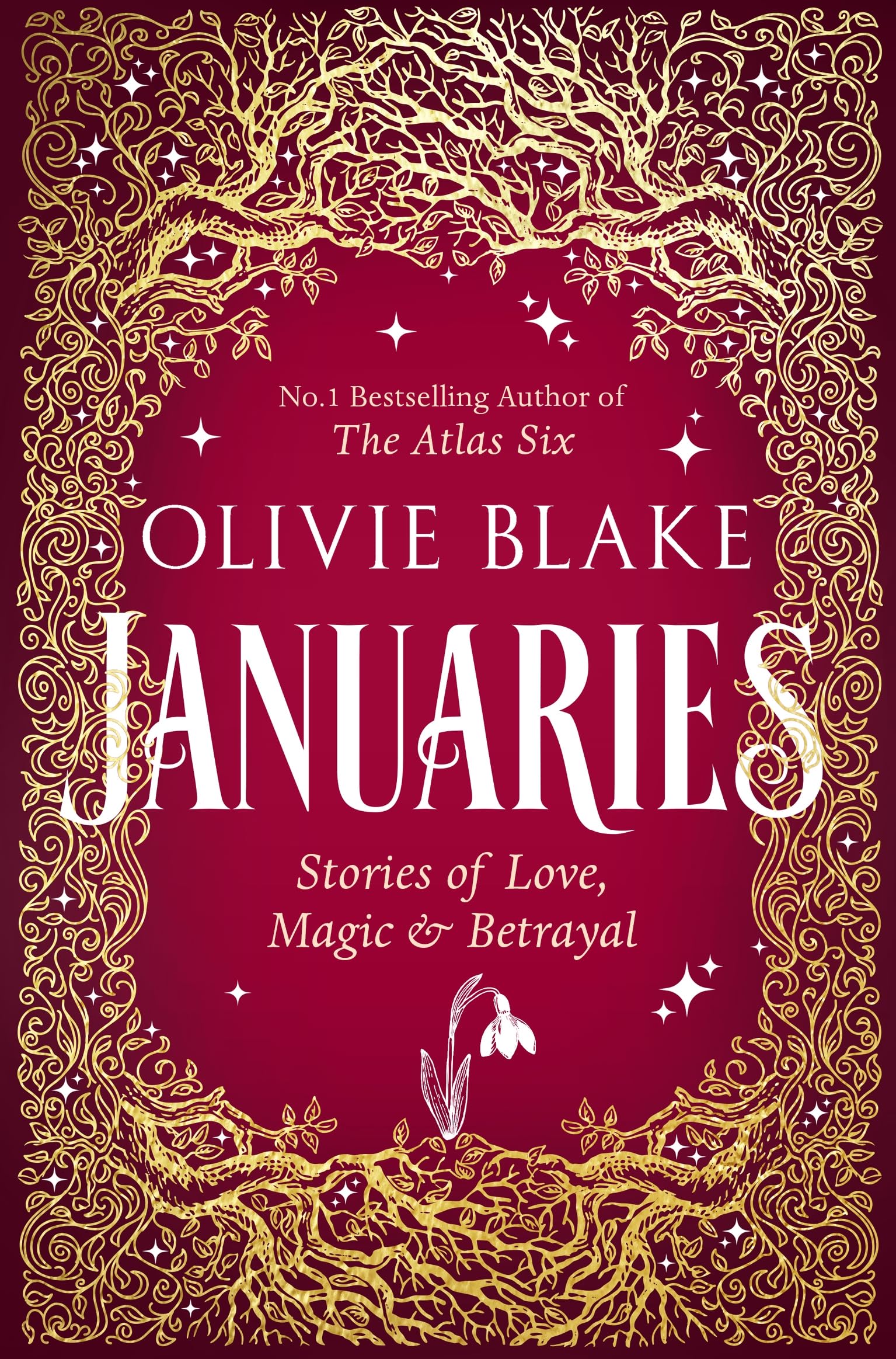 Januaries: Iconic short stories from the bestselling author of The Atlas Six