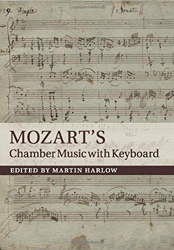Mozart's Chamber Music with Keyboard