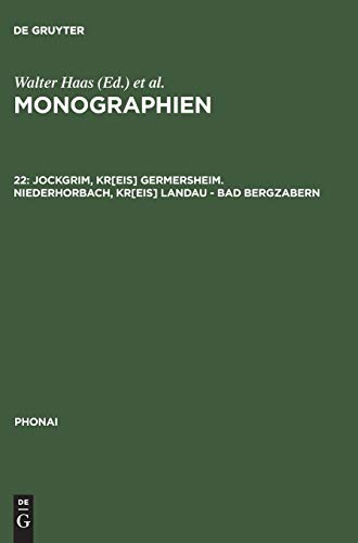 Monographien: Jockgrim, Kr[eis] Germersheim. Niederhorbach, Kr[eis] Landau - Bad Bergzabern (Phonai, 22, Band 22)