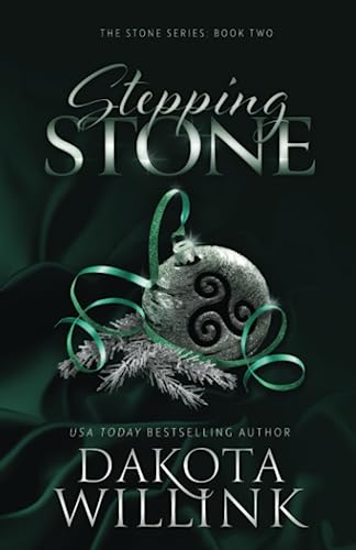 Stepping Stone (The Stone Series, Band 2)