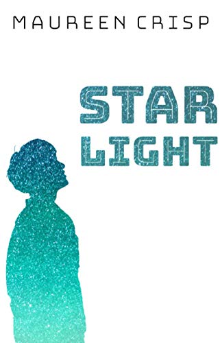 Star Light (Star Light series, Band 1)