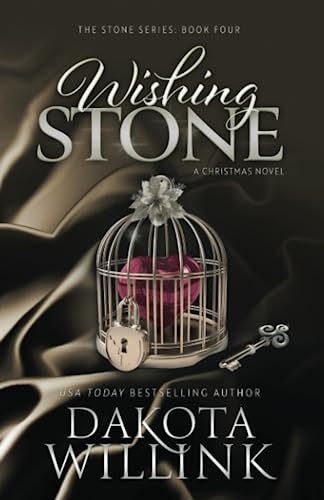 Wishing Stone (The Stone Series, Band 4)