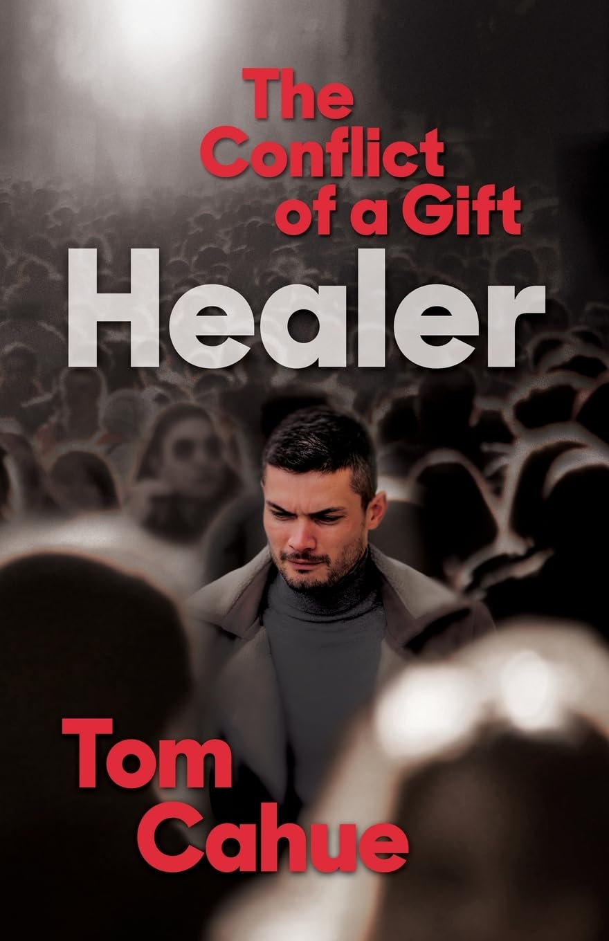 Healer: The Conflict of a Gift: The Conflilct of a Gift