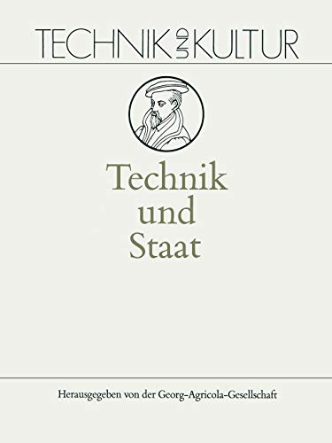 Technik und Staat (Technik und Kultur, 9, Band 9)