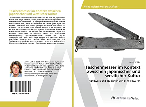 Taschenmesser im Kontext zwischen japanischer und westlicher Kultur: Handwerk und Tradititon von Schneidwaren