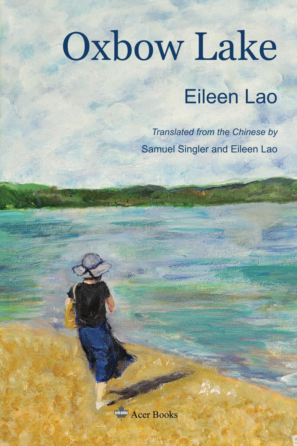 Oxbow Lake (Acer Novels, Band 1)