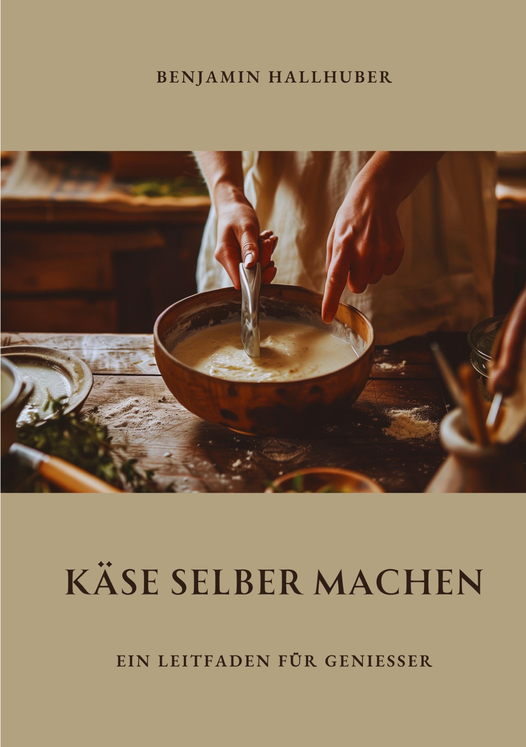 Käse selber machen: Käse selber machen