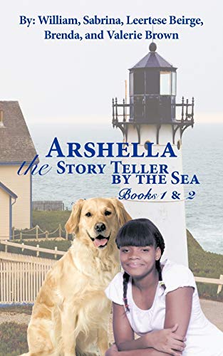 Arshella the Story Teller by the Sea: Books 1 & 2
