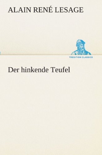 Der hinkende Teufel (TREDITION CLASSICS)